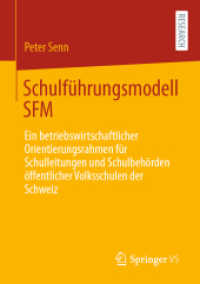 Schulführungsmodell SFM : Ein betriebswirtschaftlicher Orientierungsrahmen für Schulleitungen und Schulbehörden öffentlicher Volksschulen der Schweiz