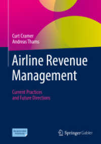Airline Revenue Management : Current Practices and Future Directions （2021）