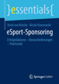 eSport-Sponsoring : Erfolgsfaktoren - Herausforderungen - Potenziale (essentials)