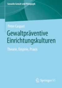 Gewaltpräventive Einrichtungskulturen : Theorie, Empirie, Praxis (Sexuelle Gewalt und Pädagogik)