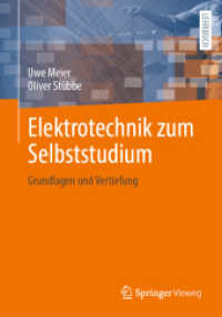 Elektrotechnik zum Selbststudium : Grundlagen und Vertiefung （1. Aufl. 2022. 2022. xv, 642 S. XV, 642 S. 583 Abb., 508 Abb. in Farbe）