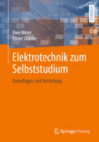 Elektrotechnik zum Selbststudium : Grundlagen und Vertiefung （1. Aufl. 2022. 2022. xv, 642 S. XV, 642 S. 583 Abb., 508 Abb. in Farbe）