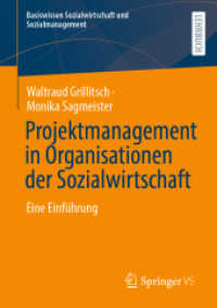 Projektmanagement in Organisationen der Sozialwirtschaft : Eine Einführung (Basiswissen Sozialwirtschaft und Sozialmanagement)