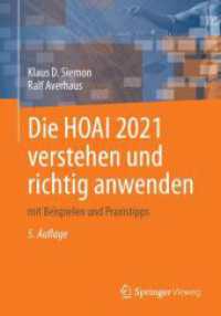 Die HOAI 2021 verstehen und richtig anwenden : mit Beispielen und Praxistipps （5TH）