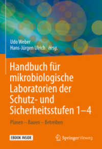 Handbuch für mikrobiologische Laboratorien der Schutz- und Sicherheitsstufen 1-4, m. 1 Buch, m. 1 E-Book : Planen - Bauen - Betreiben （2022. xxii, 622 S. XXII, 622 S. 174 Abb., 87 Abb. in Farbe. Book + eBo）
