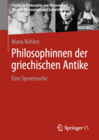 Philosophinnen der griechischen Antike : Eine Spurensuche (Frauen in Philosophie und Wissenschaft. Women Philosophers and Scientists)