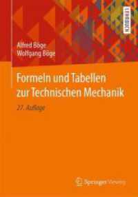 Formeln und Tabellen zur Technischen Mechanik （27. Aufl. 2021. x, 107 S. X, 107 S. 61 Abb. 240 mm）