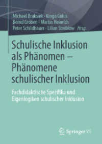 Schulische Inklusion als Phänomen - Phänomene schulischer Inklusion : Fachdidaktische Spezifika und Eigenlogiken schulischer Inklusion
