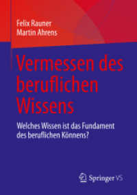 Vermessen des beruflichen Wissens : Welches Wissen ist das Fundament des beruflichen Könnens?