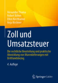 Zoll und Umsatzsteuer : Die rechtliche Beurteilung und praktische Abwicklung von Warenlieferungen mit Drittlandsbezug （4TH）