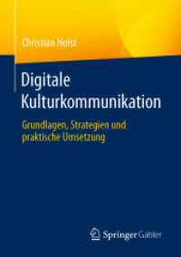 Digitale Kulturkommunikation : Grundlagen, Strategien und praktische Umsetzung