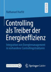 Controlling als Treiber der Energieeffizienz : Integration von Energiemanagement in vorhandene Controllingstrukturen
