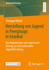 Herstellung von Jugend in Peergroups in Istanbul : Ein theoretischer und empirischer Beitrag zur internationalen Jugendforschung (Adoleszenzforschung)