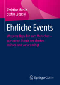 Ehrliche Events : Weg vom Hype hin zum Menschen - warum wir Events neu denken müssen und was es bringt