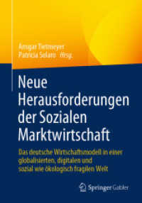 Neue Herausforderungen der Sozialen Marktwirtschaft : Das deutsche Wirtschaftsmodell in einer globalisierten, digitalen und sozial wie ökologisch fragilen Welt