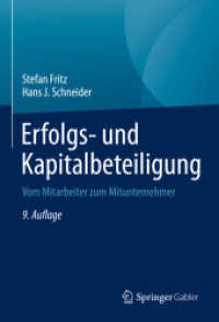 Erfolgs- und Kapitalbeteiligung : Vom Mitarbeiter zum Mitunternehmer （9TH）