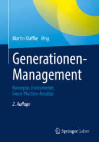 Generationen-Management : Konzepte， Instrumente， Good-Practice-Ansätze