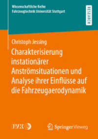 Charakterisierung instationärer Anströmsituationen und Analyse ihrer Einflüsse auf die Fahrzeugaerodynamik (Wissenschaftliche Reihe Fahrzeugtechnik Universität Stuttgart)