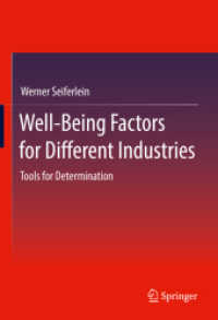 Well-Being Factors for Different Industries : Tools for Determination