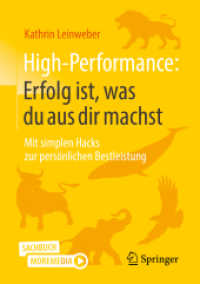 High-Performance: Erfolg ist， was du aus dir machst : Mit simplen Hacks zur persönlichen Bestleistung