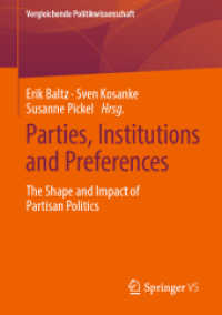 Parties, Institutions and Preferences : The Shape and Impact of Partisan Politics (Vergleichende Politikwissenschaft)