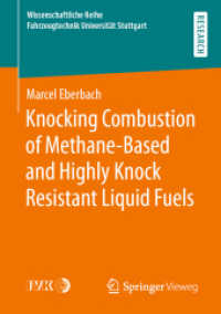 Knocking Combustion of Methane-Based and Highly Knock Resistant Liquid Fuels (Wissenschaftliche Reihe Fahrzeugtechnik Universität Stuttgart)