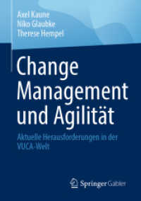 Change Management und Agilität : Aktuelle Herausforderungen in der VUCA-Welt