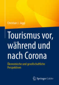 Tourismus vor, während und nach Corona : Ökonomische und gesellschaftliche Perspektiven