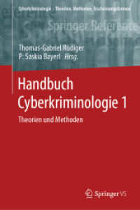 Handbuch Cyberkriminologie 1 : Theorien und Methoden (Cyberkriminologie - Theorien, Methoden, Erscheinungsformen)