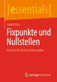 Fixpunkte und Nullstellen : Klartext für Nichtmathematiker (essentials)