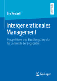 Intergenerationales Management : Perspektiven und Handlungsimpulse für Lehrende der Logopädie