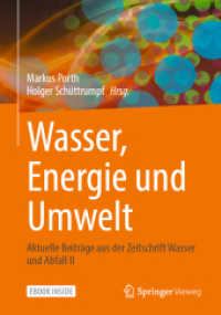 Wasser, Energie und Umwelt, m. 1 Buch, m. 1 E-Book : Aktuelle Beiträge aus der Zeitschrift Wasser und Abfall II （2022. xxv, 902 S. XXV, 902 S. 322 Abb., 305 Abb. in Farbe. Book + eBoo）