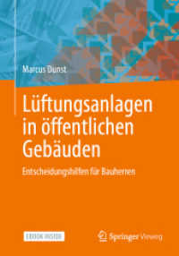 Lüftungsanlagen in öffentlichen Gebäuden, m. 1 Buch, m. 1 E-Book : Entscheidungshilfen für Bauherren （2022. xiii, 130 S. XIII, 130 S. 87 Abb. in Farbe. Book + eBook. 240 mm）