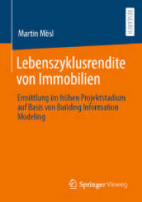 Lebenszyklusrendite von Immobilien : Ermittlung im frühen Projektstadium auf Basis von Building Information Modeling