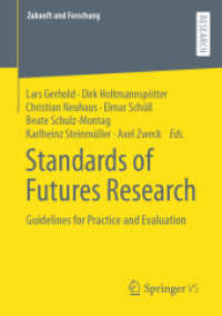 Standards of Futures Research : Guidelines for Practice and Evaluation (Zukunft und Forschung)