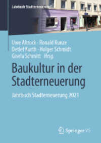 Baukultur in der Stadterneuerung : Jahrbuch Stadterneuerung 2021 (Jahrbuch Stadterneuerung) （1. Aufl. 2022. 2022. xvii, 428 S. XVII, 428 S. 165 Abb., 162 Abb. in F）