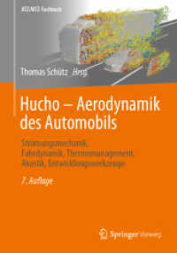 Hucho - Aerodynamik des Automobils, 2 Teile : Strömungsmechanik, Fahrdynamik, Thermomanagement, Akustik, Entwicklungswerkzeuge (ATZ/MTZ-Fachbuch) （7. Aufl. 2023. xxxvi, 1430 S. XXXVI, 1430 S. 1204 Abb., 615 Abb. in Fa）
