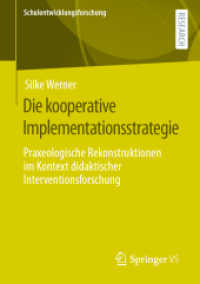Die kooperative Implementationsstrategie : Praxeologische Rekonstruktionen im Kontext didaktischer Interventionsforschung (Schulentwicklungsforschung)