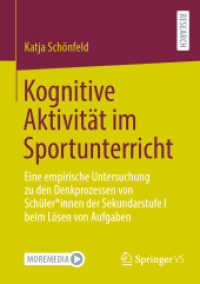 Kognitive Aktivität im Sportunterricht : Eine empirische Untersuchung zu den Denkprozessen von Schüler*innen der Sekundarstufe I beim Lösen von Aufgaben