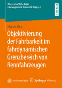 Objektivierung der Fahrbarkeit im fahrdynamischen Grenzbereich von Rennfahrzeugen (Wissenschaftliche Reihe Fahrzeugtechnik Universität Stuttgart)