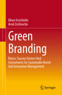 グリーン・ブランディング<br>Green Branding : Basics, Success Factors and Instruments for Sustainable Brand and Innovation Management