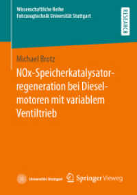 NOx-Speicherkatalysatorregeneration bei Dieselmotoren mit variablem Ventiltrieb (Wissenschaftliche Reihe Fahrzeugtechnik Universität Stuttgart)