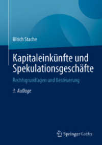 Kapitaleinkünfte und Spekulationsgeschäfte : Rechtsgrundlagen und Besteuerung （3. Aufl. 2024. 353 S. Etwa 355 S. 240 mm）