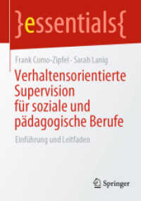 Verhaltensorientierte Supervision für soziale und pädagogische Berufe : Einführung und Leitfaden (Essentials) （1. Aufl. 2022. 2022. vii, 65 S. VII, 65 S. 22 Abb. 210 mm）