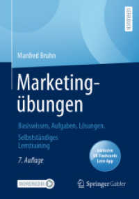 Marketingübungen : Basiswissen, Aufgaben, Lösungen. Selbstständiges Lerntraining （7TH）