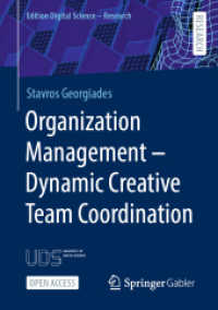 Organization Management - Dynamic Creative Team Coordination (Edition Digital Science - Research)