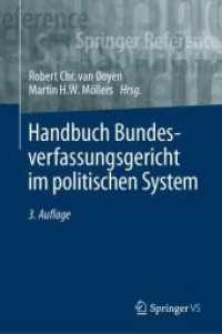 Handbuch Bundesverfassungsgericht im politischen System (Handbuch Bundesverfassungsgericht im politischen System) （3RD）