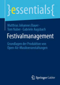 Festivalmanagement : Grundlagen der Produktion von Open-Air-Musikveranstaltungen (essentials)