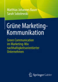 Grüne Marketing-Kommunikation : Green Communication im Marketing-Mix nachhaltigkeitsorientierter Unternehmen