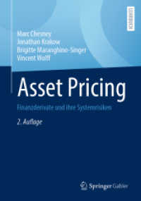 Asset Pricing : Finanzderivate und ihre Systemrisiken （2. Aufl. 2022. xii, 325 S. XII, 325 S. 68 Abb., 47 Abb. in Farbe. 240）